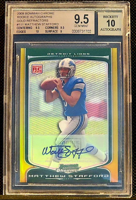2009 Matthew Stafford Bowman Chrome Rookie Card