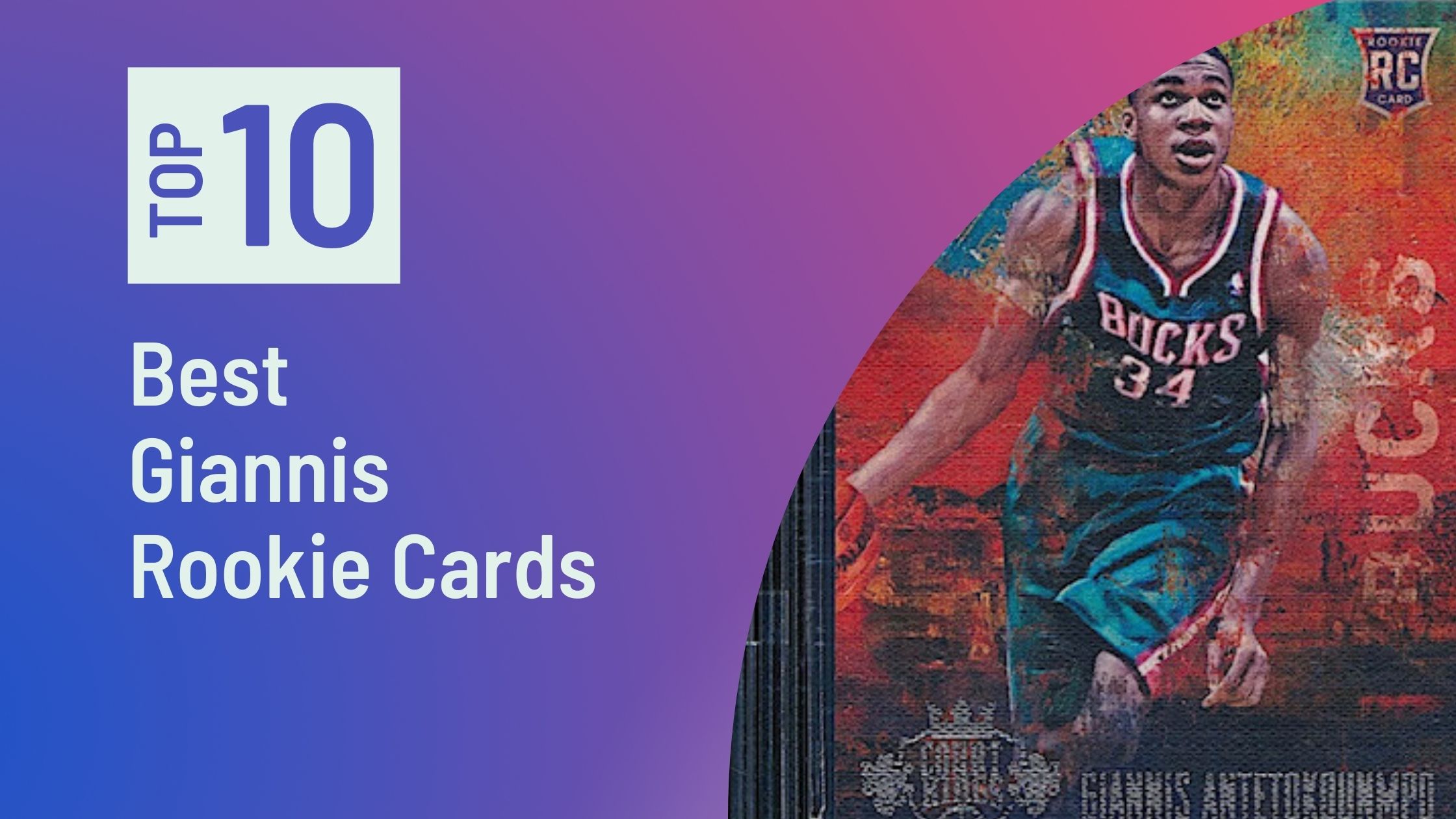 Top Giannis Rookie Cards Photo of Best Giannis Antetokounmpo Rookie Cards