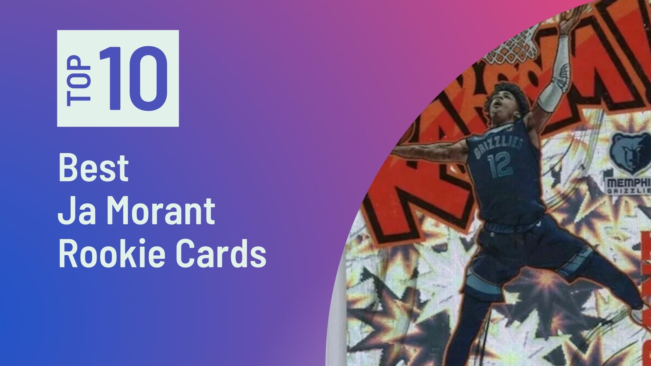 Photo of Best Ja Morant Rookie Cards
