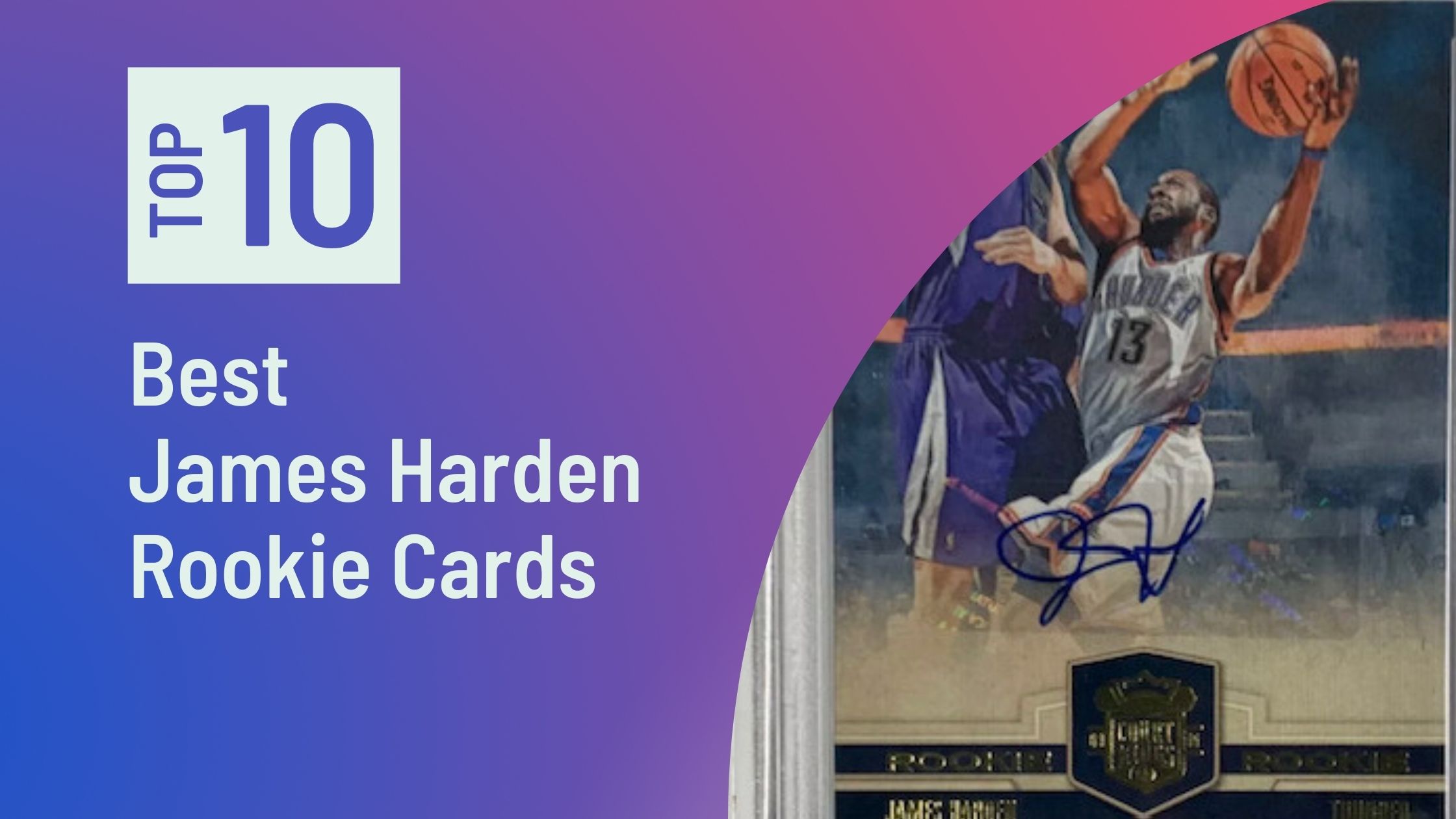 Best James Harden Rookie Cards Photo of Top James Harden Rookie Cards