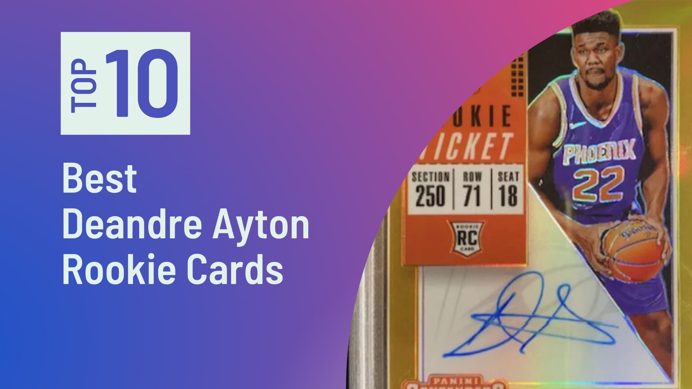 Best Deandre Ayton Rookie Cards Photo of Best Deandre Ayton Rookie Cards