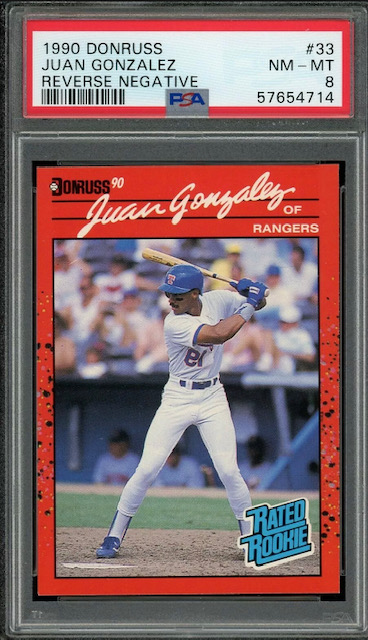 Photo of 1990 Juan Gonzalez Donruss Reverse Negative Error Rookie Card