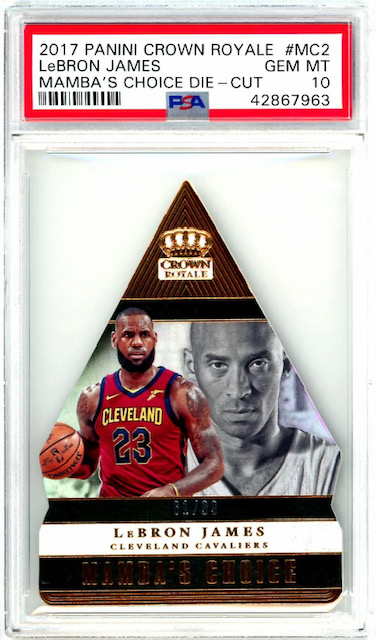 Photo of a 2017 Lebron James Crown Royale Mamba's Choice Card